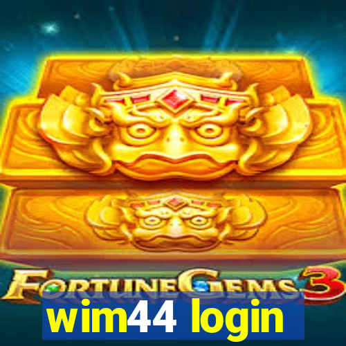 wim44 login